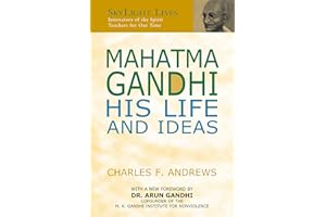 Mahatma Gandhi: His Life and Ideas (SkyLight Lives)