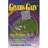 Givers Gain: The BNI Story