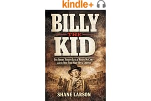《Billy the Kid: The Short, Violent Life of Henry McCarty and the War That Made Him a Legend》封面，作者 Shane Larson