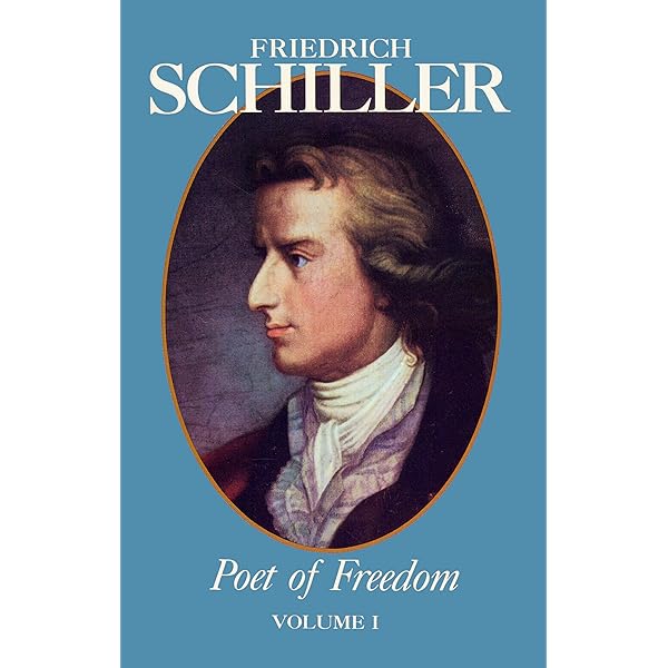Amazon.com: Friedrich Schiller Poet of Freedom Volume III eBook