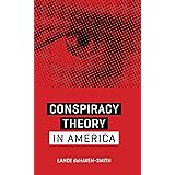Conspiracy Theory in America (Discovering America)