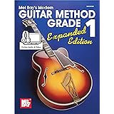 Modern Guitar Method Grade 1, Expanded Edition (Mel Bay's Modern Guitar Method)