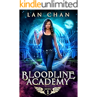 Bloodline Academy: A Young Adult Urban Fantasy Academy Novel (Bloodline Academy Book 1) book cover