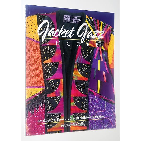 Jacket Jazz: Five Great Looksover 30 Patchwork Techniques/Book