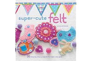 Super-Cute Felt