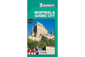 Michelin Green Guide Montreal & Quebec City: Travel Guide (Green Guide/Michelin)