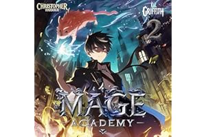 Mage Academy 2: A LitRPG Magic Academy Light Novel (Imperial Summoner)
