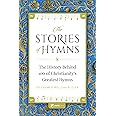 The Stories of Hymns: Fr. George William Rutler: 9781682780244: Amazon ...