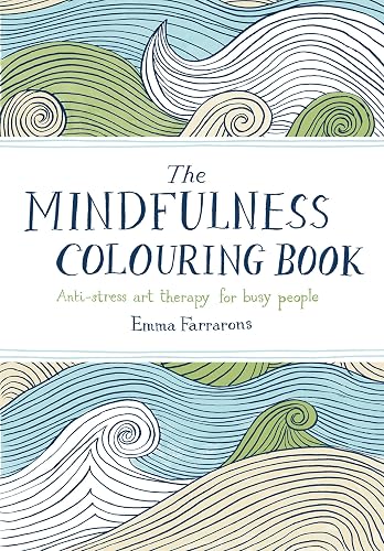 #12 — The Mindfulness Colouring Book: Anti-stress art therapy for ...