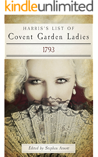 Amazon.com: The Covent Garden Ladies: The Extraordinary Story of ...