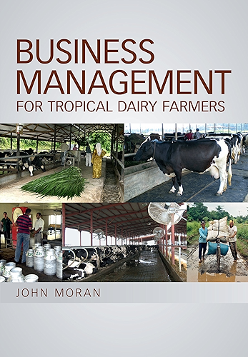 Download Business Management for Tropical Dairy Farmers (Landlinks Press) (English Edition) PDF