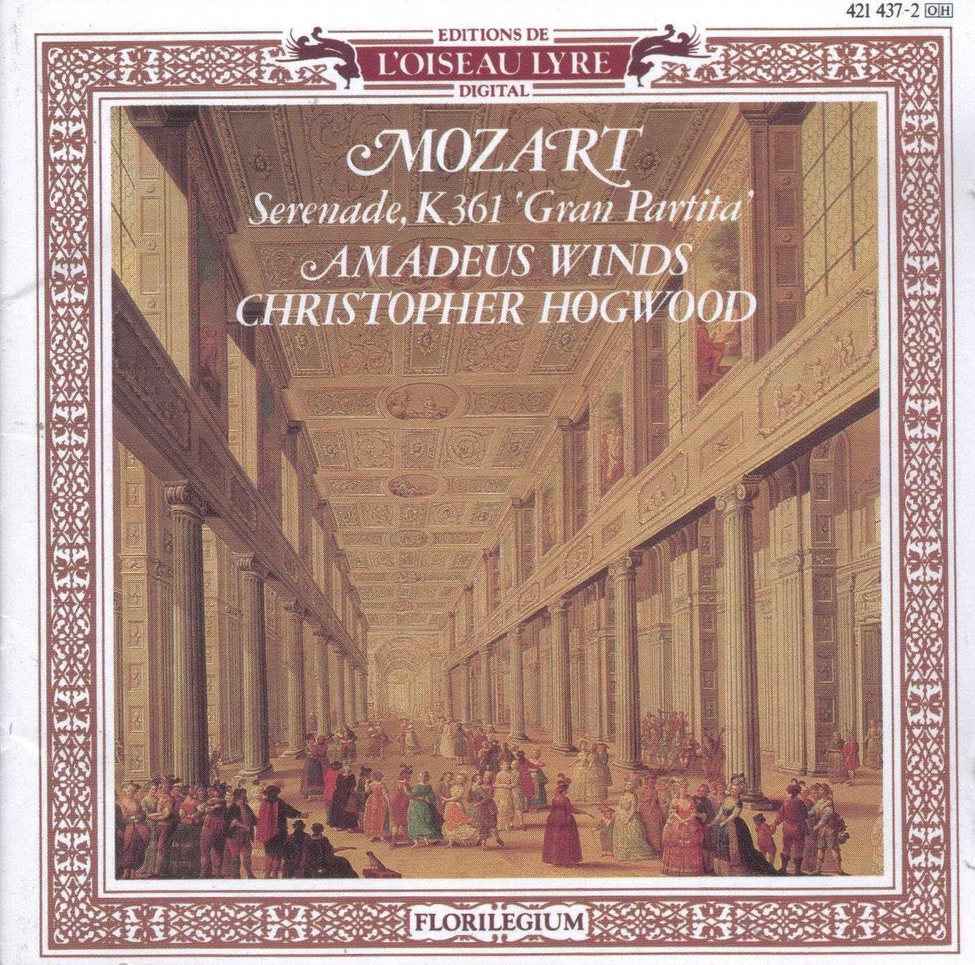 Mozart Serenade K.361 "Gran Partita" Christopher Hogwood, Wolfgang
