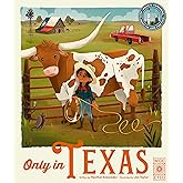 Only in Texas: Weird and Wonderful Facts About The Lone Star State (Volume 2) (Americana, 2)