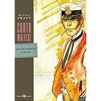 Corto Maltese - Appuntamento a Bahia (Italian Edition) book cover Corto Maltese - Appuntamento a Bahia (Italian Edition) book cover