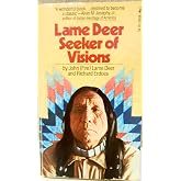 Lame Deer Seeker of Vision