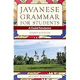Javanese Grammar for Students: A Graded Introduction (Third Edition) (Monash Asia Series)