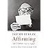 Affirming: Letters 1975-1997