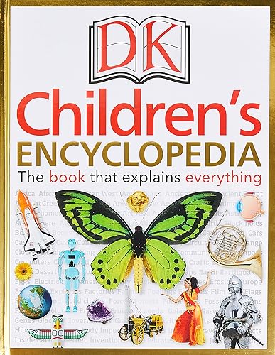 Download DK Children's Encyclopedia: The Book that Explains Everything PDF