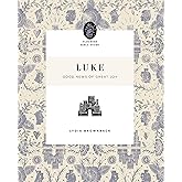 Luke: Good News of Great Joy (Flourish Bible Study)