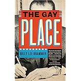 The Gay Place (Texas Classics)