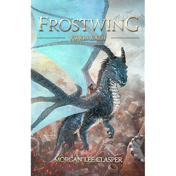 Amazon.com: Frostwing Dragonbond: An Epic Dragon Rider Fantasy