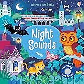 Night Sounds: A Nocturnal Journey of Sleepy Cats, Hooting Owls, and Squeaking Bats with Interactive Sounds, Fingertrails, and a Simple Story to Read Aloud (Sound Books)