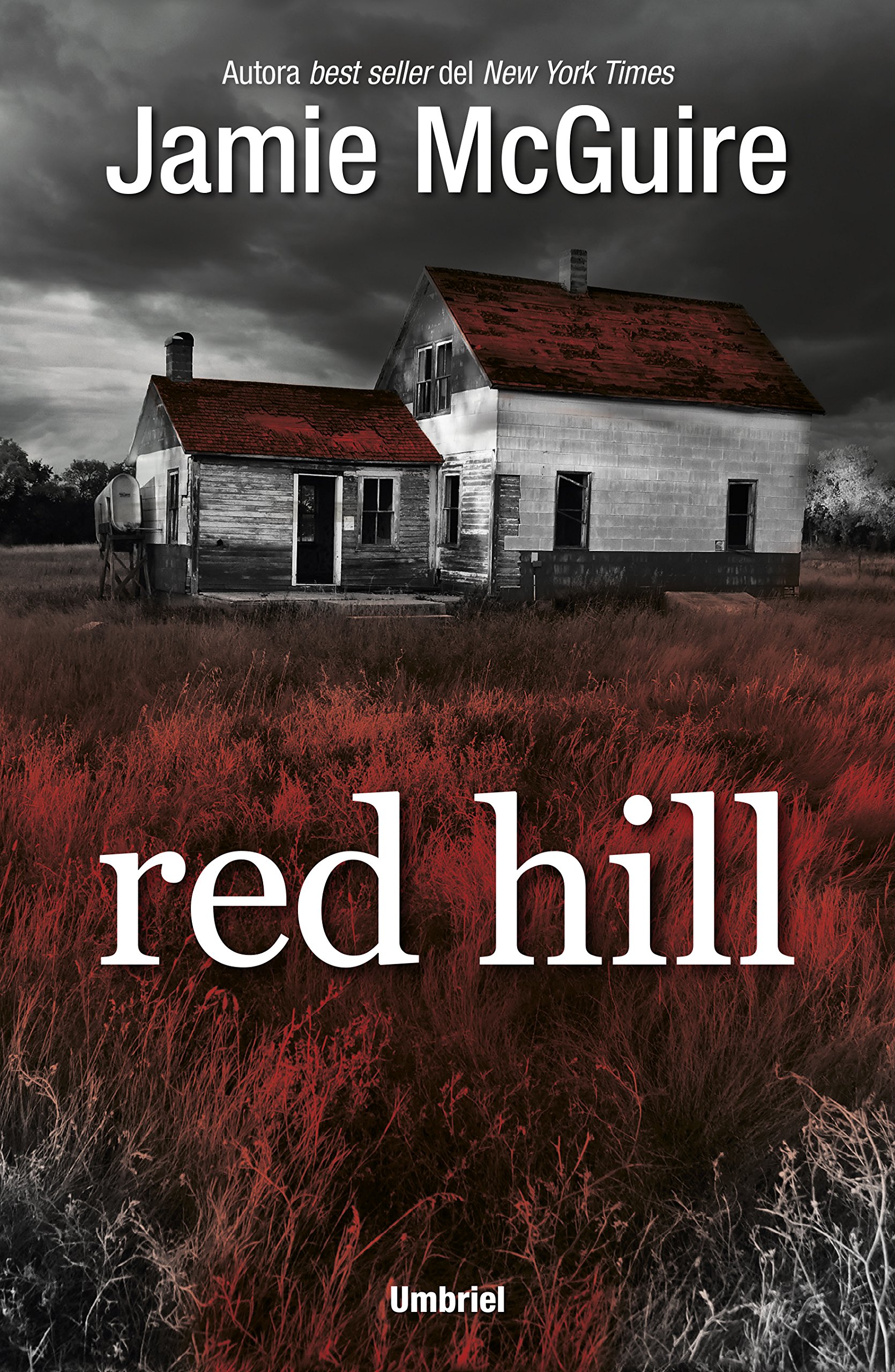 Red Hill (Umbriel thriller) : McGuire, Jamie, Moya Valle, Antonio P.: Amazon.es: Libros