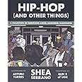 Hip-Hop (And Other Things)