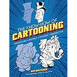 The Know-How of Cartooning (Dover Art Instruction)