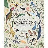 Amazing Evolution: The Journey of Life