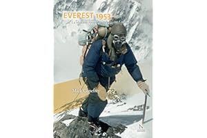 Everest 1953: La véritable épopée de la première ascension (French Edition)