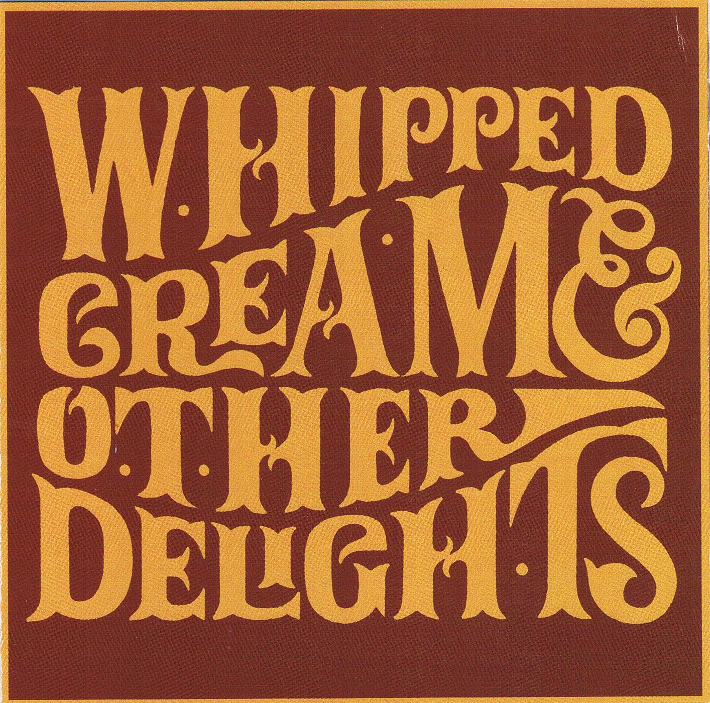 Whipped Cream & Other Delights (UK Import) Whipped Cream Amazon.de Musik