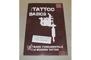 Basic Fundamentals of Modern Tattoo