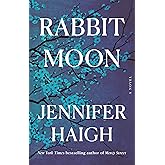 Rabbit Moon: A Novel