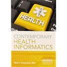 Contemporary Health Informatics