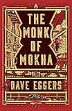 The Monk of Mokha