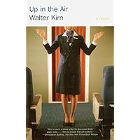 Up in the Air: Kirn, Walter: 9780385722377: Amazon.com: Books