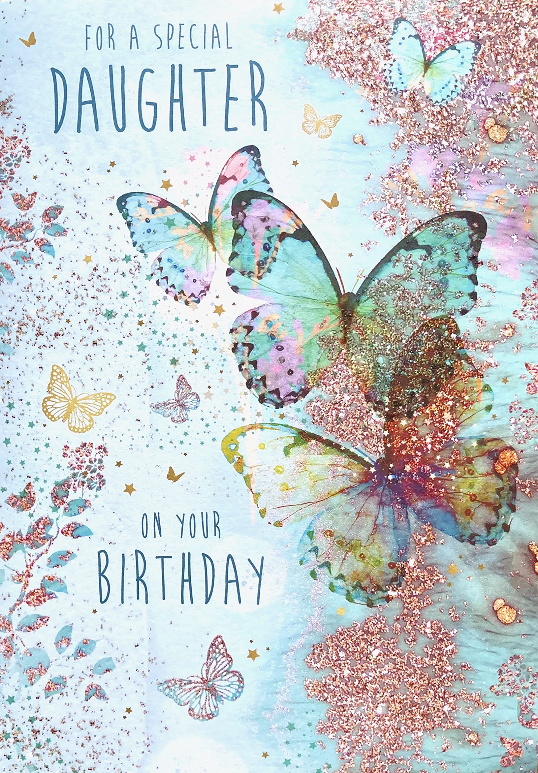 Pizazz Embellished Stunning Artistic Female/Girl's Birthday Card from The Beautiful Range - Special Daughter - Turquoise Butterflies with an Elegant Flitter Finish - Greeting Card for Her (NQ-DR492)