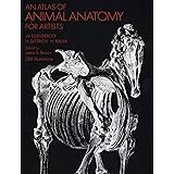 An Atlas of Animal Anatomy for Artists (Dover Anatomy for Artists)