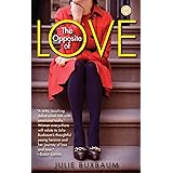 The Opposite of Love: A Novel (Random House Reader's Circle)