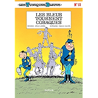 Les Tuniques Bleues - Tome 12 - LES BLEUS TOURNENT COSAQUES (French Edition) book cover Les Tuniques Bleues - Tome 12 - LES BLEUS TOURNENT COSAQUES (French Edition) book cover