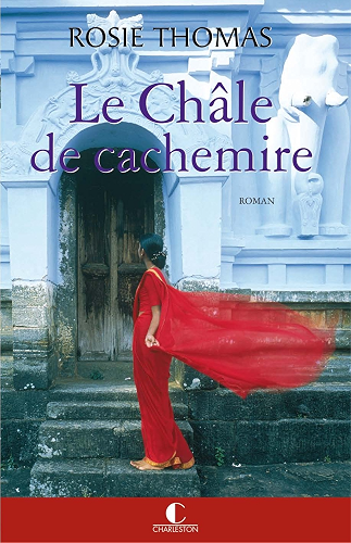Download Le Châle de cachemire - Prix du Grand roman (GRANDS ROMANS) PDF