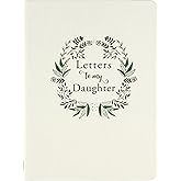 Letters to My Daughter (Deluxe, Clothbound Edition)