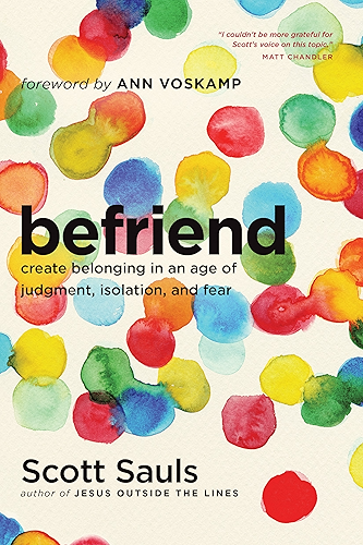 Download Befriend: Create Belonging in an Age of Judgment, Isolation, and Fear (English Edition) PDF