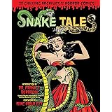 Snake Tales (Chilling Archives of Horror Comics)