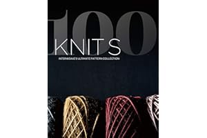 100 Knits: Interweave's Ultimate Pattern Collection
