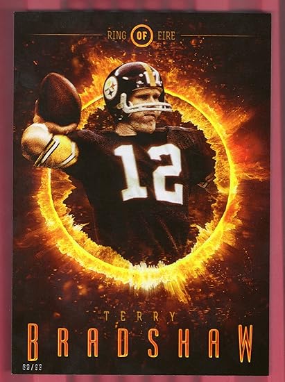 Terry Bradshaw 5x7 D 69 99 2014 Topps Ring Of Fire Superbowl Moments Exclusive Card At Amazon S Sports Collectibles Store
