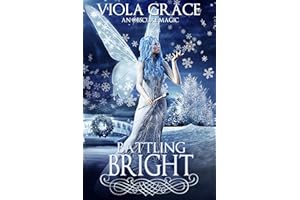 Battling Bright (An Obscure Magic Book 16)