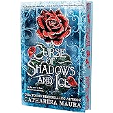 A Curse of Shadows and Ice (Deluxe Limited Edition) (The Shadowbound Series, 1)