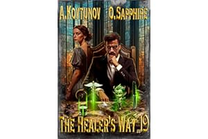 The Healer’s Way (Book 19): A Portal Progression Fantasy Series (The Healer's Way)